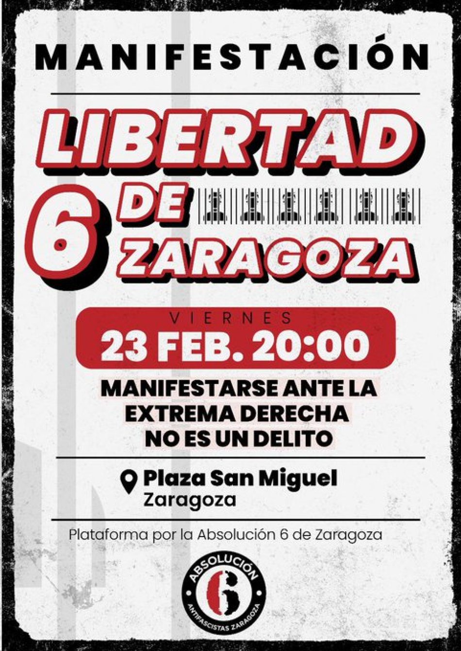 Movilización por la libertad de los antifascistas de Zaragoza, el 23 de febrero: «Manifestarse ante la extrema derecha no es un delito»