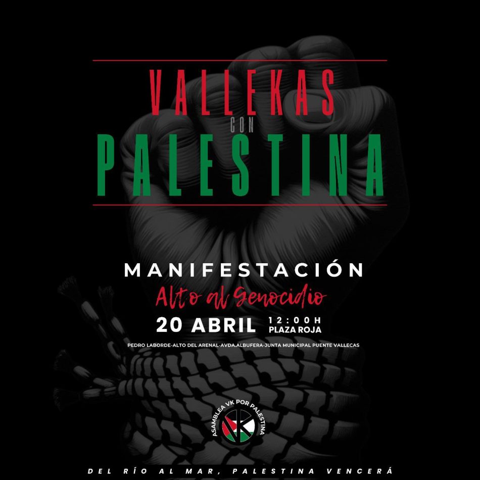 La Asamblea de Vallekas con Palestina convoca una manifestación para exigir el alto al genocidio del pueblo palestino