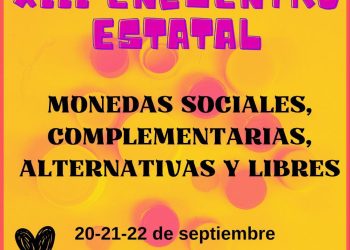 XIII Encuentro estatal de monedas sociales, complementarias, alternativas y libres