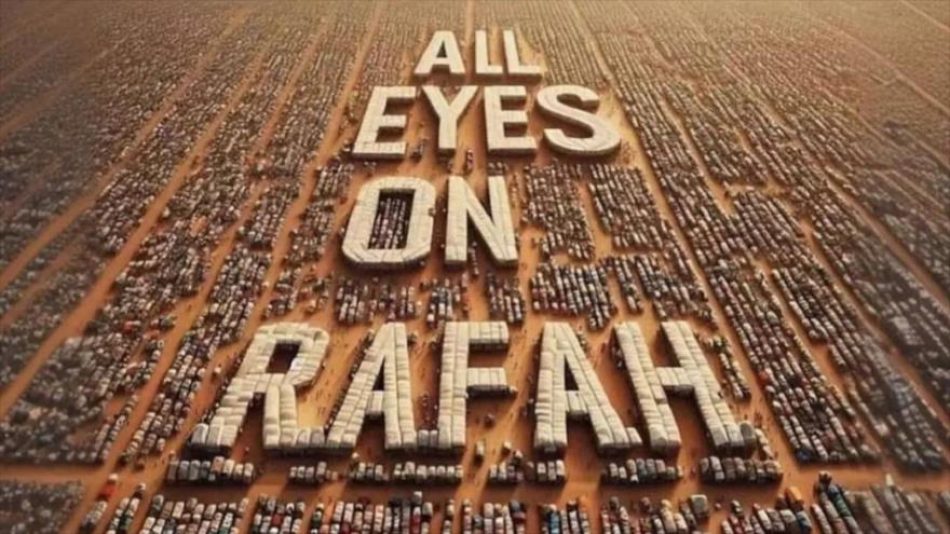 “Todos los ojos puestos en Rafah”, compartida por más de 40 millones