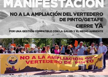 Manifestación contra la ampliación del macro vertedero de Pinto/Getafe