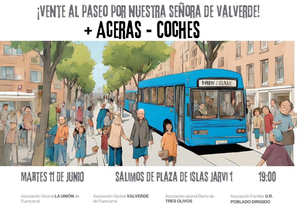 Paseo reivindicativo por la pacificación de la calle Nuestra Señora de Valverde (Madrid)