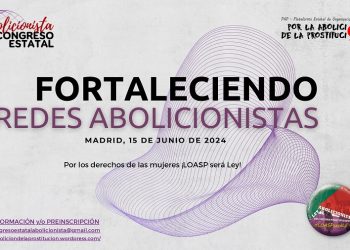 Primer Congreso Abolicionista en el Estado español: 15 de junio