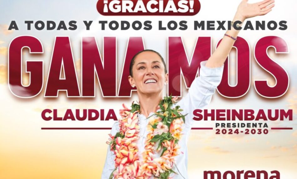 Izquierda Unida felicita a Claudia Sheinbaum “próxima primera mujer presidenta de México y a la izquierda mexicana por su aplastante victoria electoral”