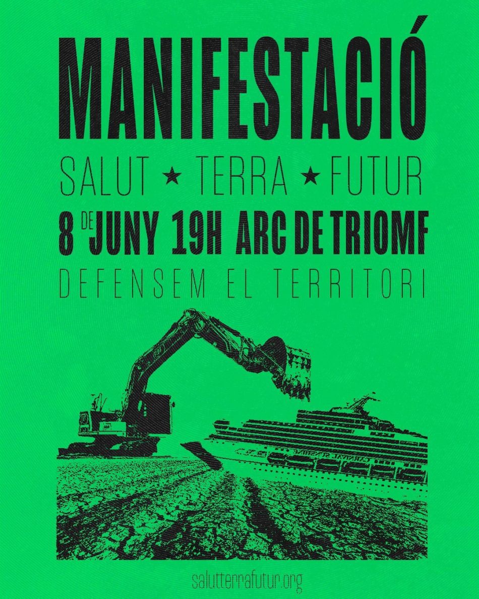 El 8 de junio nos manifestamos contra la explotación del territorio y la especulación inmobiliaria