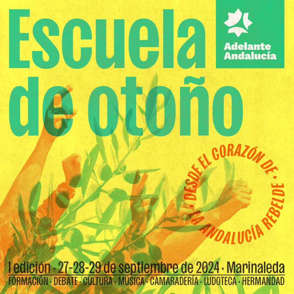 Adelante Andalucía celebra su primera Escuela de Otoño en septiembre en Marinaleda