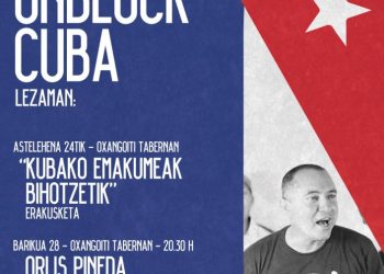 Concierto, exposición y presentación de libro en la jornada «Unblock Cuba!»: Lezama (Bizkaia), 28 y 29 de junio