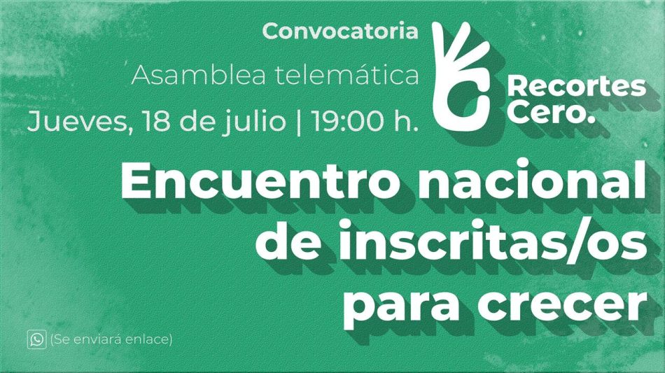 La Coordinadora Estatal de Recortes Cero Anuncia Encuentro Telemático