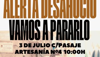 El próximo miércoles 3 de julio, el Sindicat de Barri de Carolines intentará impedir el desahucio de una compañera y su familia, en C/ Pasaje Artesanía (Valencia)