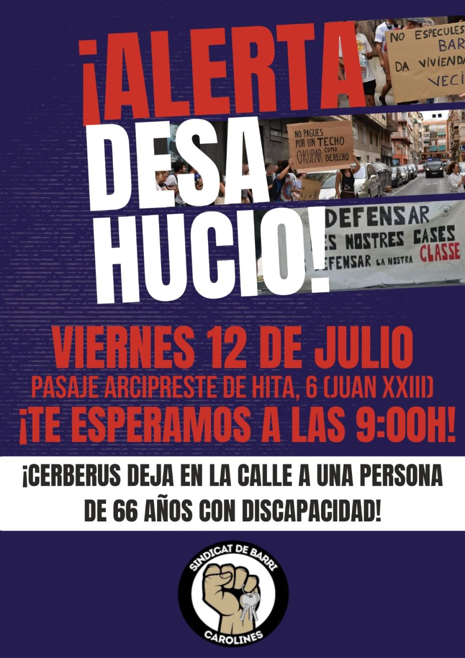 «El próximo viernes 12 de julio, el Sindicat de Barri de Carolines (Alicante) intentará impedir el desahucio de un compañero»