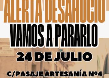 El Sindicat de Barri de Carolines intentará impedir el desahucio de una compañera y su familia, en el Pasaje Artesanía (Alicante) el 24 de julio