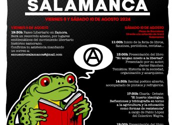 XVI Encuentro del Libro Anarquista de salamanca 9 y 10 de agosto 2024