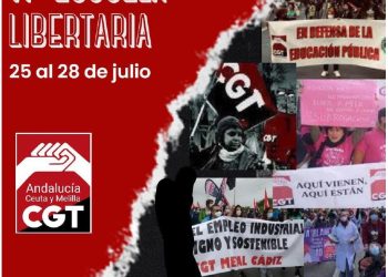 VI Escuela Libertaria de CGT Andalucía, Ceuta y Melilla