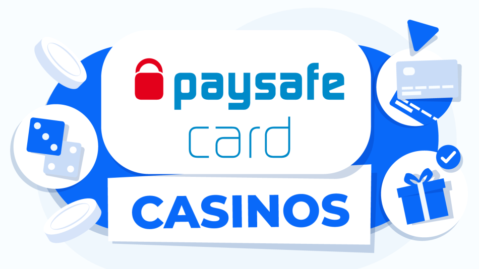 Sitios de Casinos Online con Paysafecard: Todo lo Que Necesitas Saber