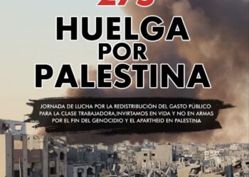 27S – Convocan Huelga General por Palestina