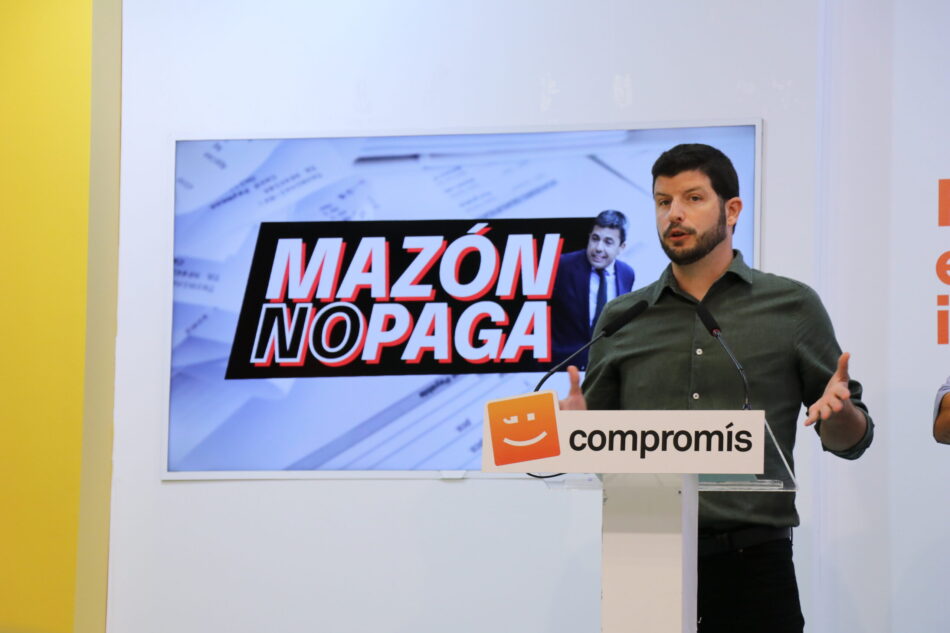 Compromís posa en marxa la campanya “Mazón No Paga” per denunciar els impagaments massius del govern del PP