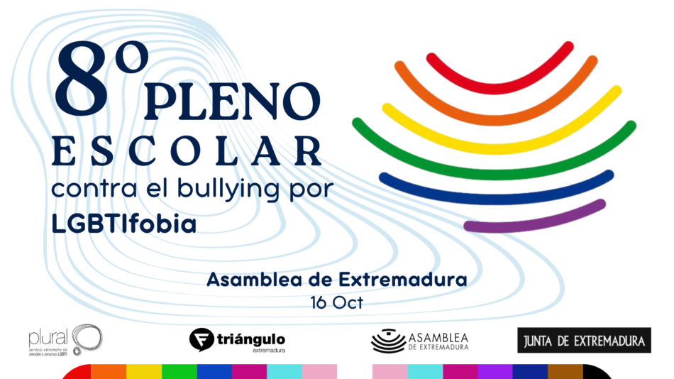 La Asamblea de Extremadura acoge el 8º Pleno Escolar contra el Bullying por LGBTIfobia