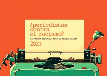 Instituto Rromanò publica la nueva edición de ‘’Periodistas contra el racismo 2023, la prensa española ante el pueblo gitano’’