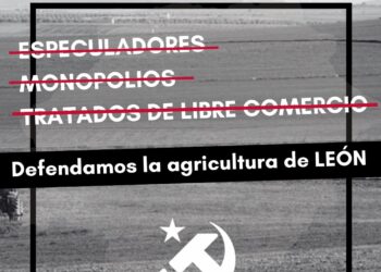 El PCE lanza una campaña en defensa de la agricultura y el medio rural leonés