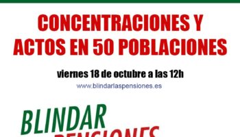 Concentraciones en 50 ciudades con el lema ‘Somos 48 millones de pensionistas’