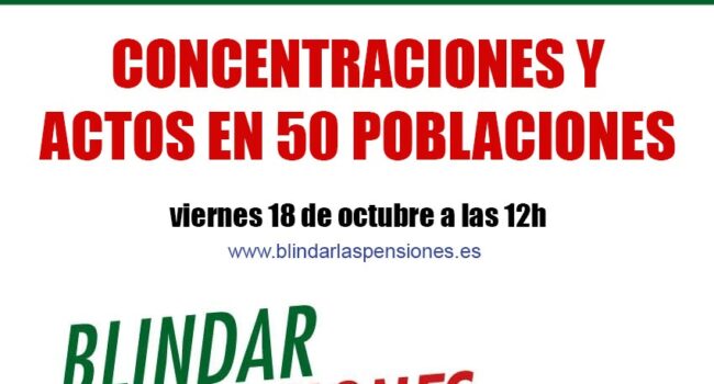 Concentraciones en 50 ciudades con el lema ‘Somos 48 millones de pensionistas’