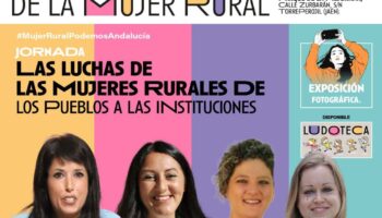 Podemos Andalucía celebra este domingo en Torreperogil sus jornadas por el Día de la Mujer Rural