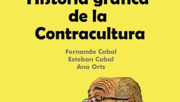 Historia gráfica de la Contracultura