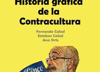 Historia gráfica de la Contracultura