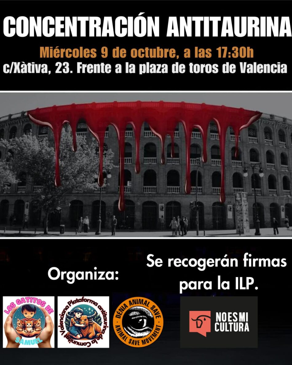 Concentración antitaurina por la corrida de toros del 9 de octubre, Día de la Comunidad Valenciana