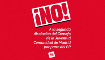 ‘Jóvenes de IU’ rechaza las maniobras del PP para acabar otra vez con el Consejo de la Juventud madrileño y reemplazarlo por un órgano “al servicio exclusivo de Díaz Ayuso”