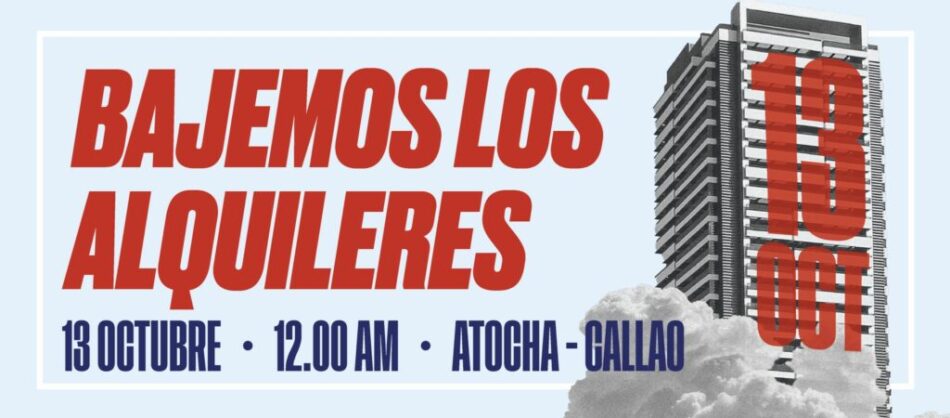 El Sindicato de Inquilinas llama a tomar las calles de Madrid el próximo 13 de octubre y exige la dimisión de la Ministra de Vivienda