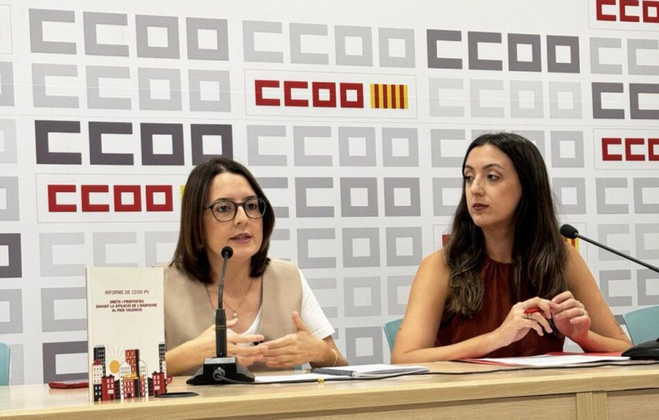 CCOO PV reclama al Consell que intervenga en el mercado de la vivienda y limite los precios