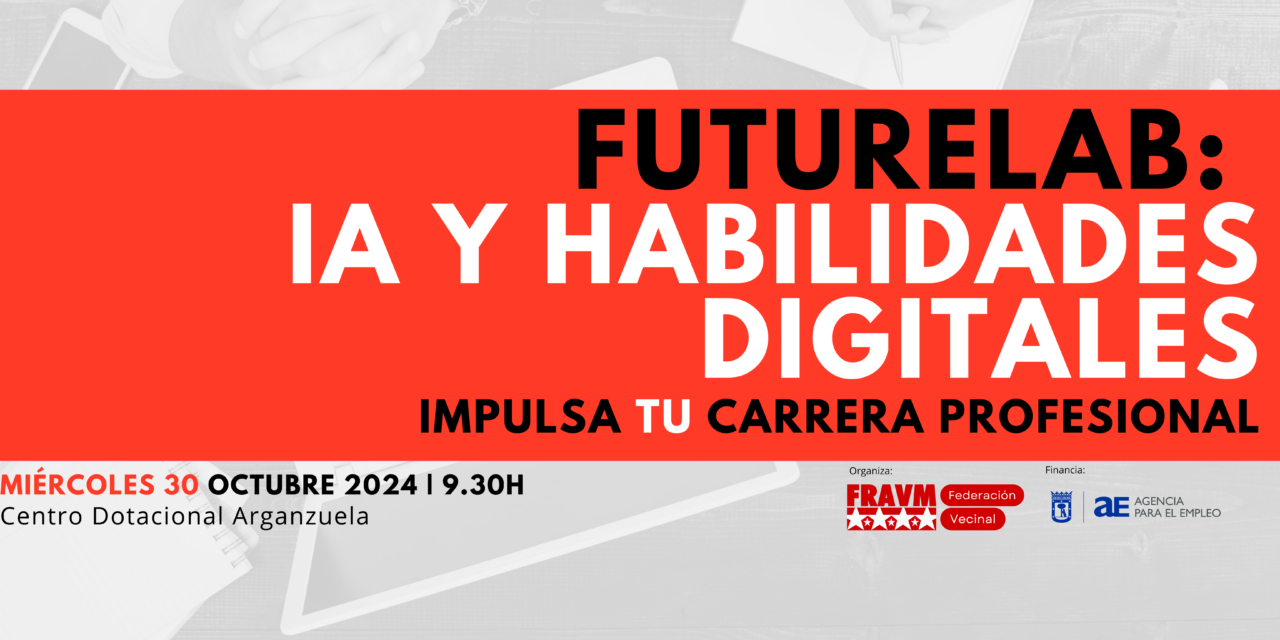 Futurelab: la FRAVM organiza un encuentro sobre el papel de las ...