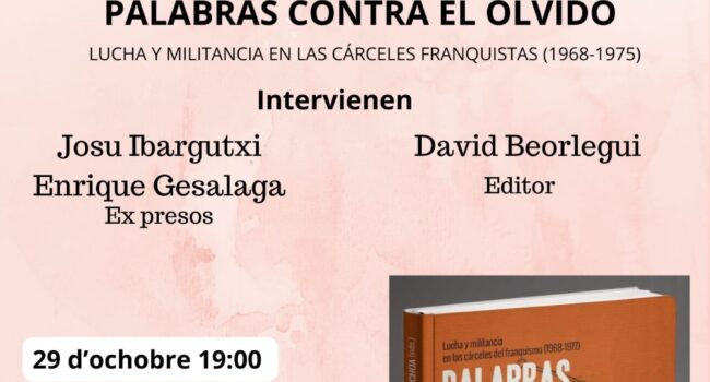 Dos protagonistes de la fuga de la prisión de Segovia presenten n’Asturies el llibru «Palabras contra el olvido. Lucha y militancia en las cárceles del franquismo (1968-1977)»