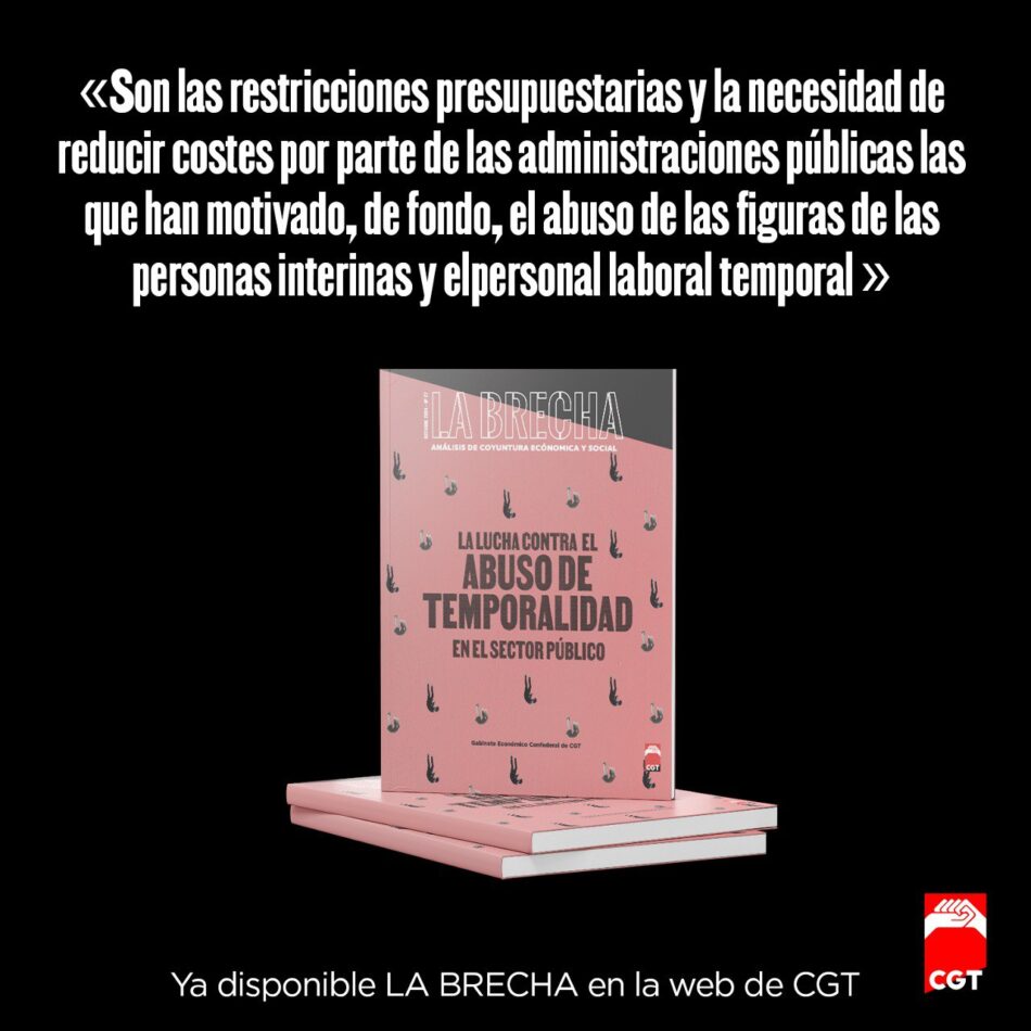 Nuevo número de La Brecha: “La lucha contra el abuso de temporalidad en el sector público”