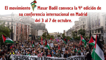 El movimiento Masar Badil convoca la 4ª edición de su conferencia internacional en Madrid del 3 al 7 de octubre