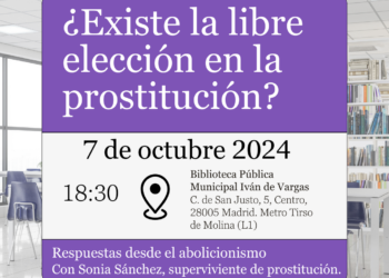 La CIMTM le invita al encuentro sobre prostitución y trata con Sonia Sánchez