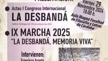 Presentación de las Actas del Primer Congreso Internacional de la Desbandá (Córdoba)