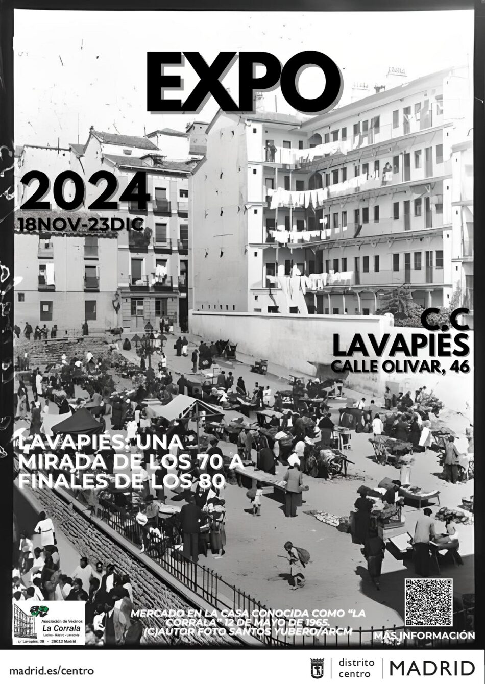 La Asociación Vecinal La Corrala te invita a viajar al Lavapiés de los años 70 y 80 del siglo pasado