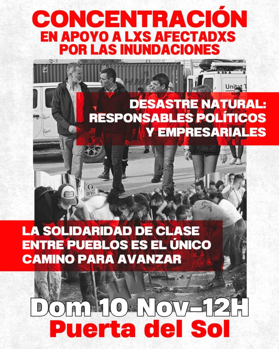 Concentración, el domingo 10 de noviembre en la Puerta del Sol, en solidaridad con los afectados y afectadas por las inundaciones