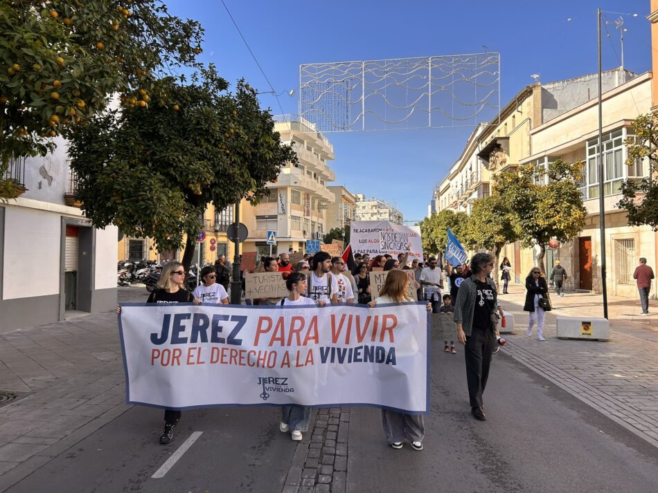 Organizaciones políticas locales reclaman atención a la vivienda en Jerez tras la movilización de este sábado