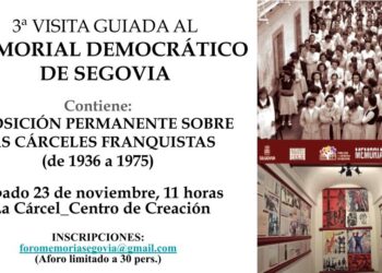 Tercera Visita guiada al Memorial Democrático de la Cárcel de Segovia, el 23 de noviembre