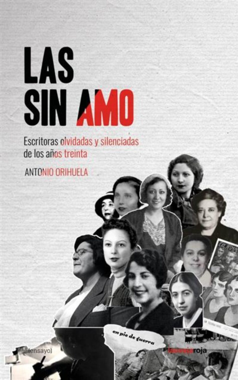 Presentación de “Las sin amo”, de Antonio Orihuela