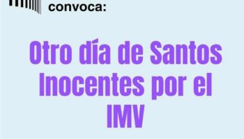 La Plataforma RMI Tu Derecho convoca una concentración el 28-D frente al Ministerio de Inclusión, Seguridad Social y Migraciones