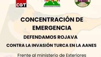 Convocan concentración: «Paremos la guerra en el norte de Siria» – sábado 28 de diciembre 2024, Madrid