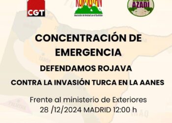 Convocan concentración: «Paremos la guerra en el norte de Siria» – sábado 28 de diciembre 2024, Madrid