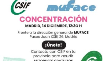 CSIF denuncia ante el Defensor del Pueblo y al Congreso centenares de quejas por retrasos, anulaciones y suspensiones de citas médicas en Muface, y convoca concentración el 14 de diciembre