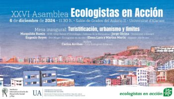 Ecologistas en Acción abren su asamblea en Alicante con un debate sobre los impactos ecológicos y sociales de la turistificación