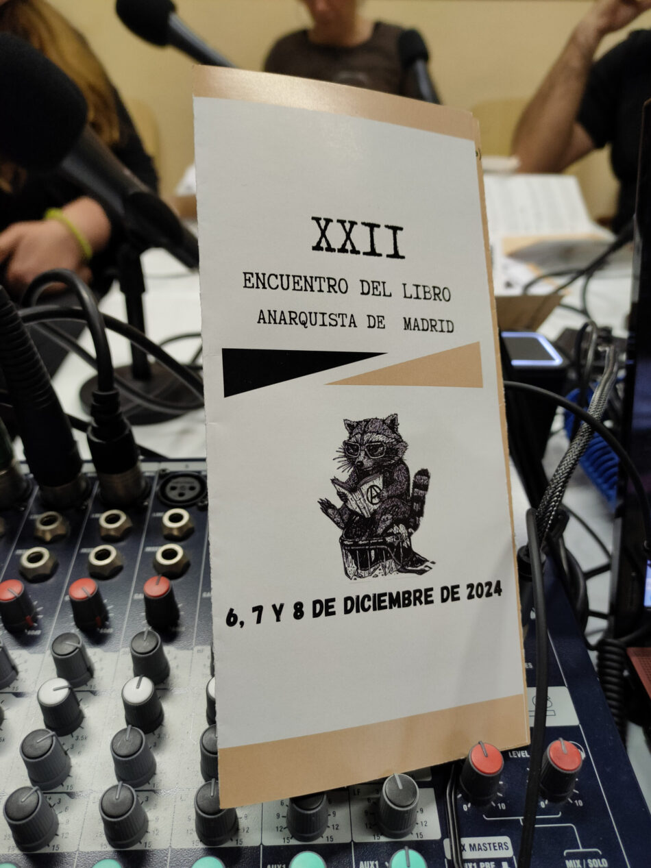 Cobertura radiofónica del XXII Encuentro del Libro Anarquista de Madrid