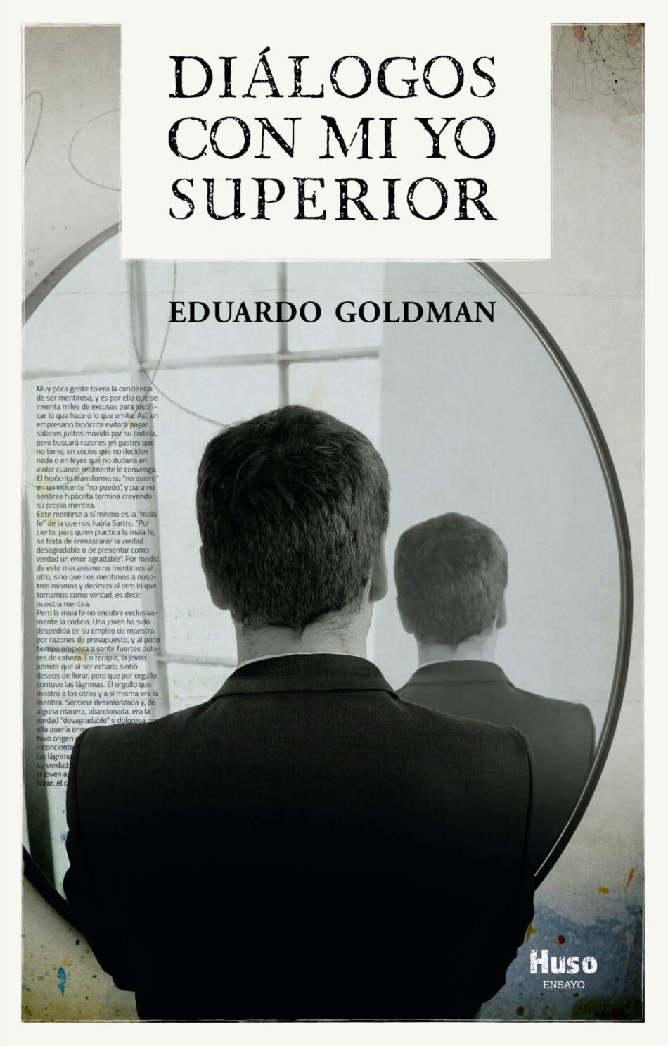 Eduardo Goldman revela las claves de su nuevo libro “Diálogos con mi Yo Superior”